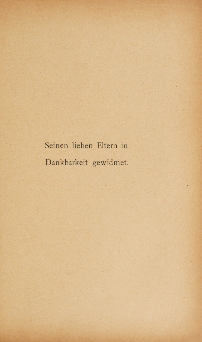 Dankbarkeit gewidmet.