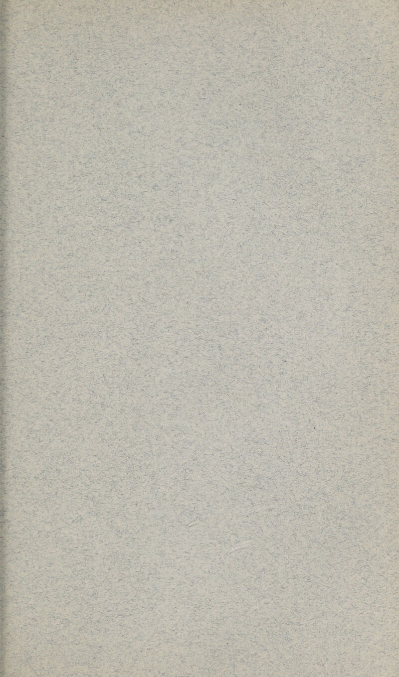 $ : ■ ■ , „ : ■■ -• ; .. - . m - * ' ' - % ir - ;«2. ■ ? ■-\ i / ' - ■ v. .■ ■ • . ■ - , • . / • ' • ' -:- ? ' ■ f • , , - ■■ ■. ;; g ■ ■ - . * v .-.7 ■ :.■•:■ ■:■ V : . Si - . t «T H - - 7; V:;^v £**..» - . -j. .. ... >. ... . .. ... .... ._. . , ■ f.-f.Lt.:-N.- ‘kS - ’■' ■ V' .'■ .'-\V>v. V' yfv-.i-''‘£.=■1 . ^ v ■-. r* 1 - »■-. . ' -w;-'.~rvv ■ ,/=-? ■': ;- .Vs: .••,.. i ' . . ■ ■ - .. ‘ ■ ' • . , ■ - • .-- • - • ■'. i - .- . '.■•'■■' - * - i.*~. ••„ -.a , v> i'« ... a .■% ■■ *<.£? ' 'Z- r «JD ••'•■ • '- ...... -. ssSJerS , -<*' ^rtf. - fi;. ' -Cv.- ~T - ,r *=^, V ~ V . v-v^- 7 J- ~ >.'• < • ^ • Vv- - '•'-l- -i '' • -a/'/ S- . . ' •-. ...’:• -.vv