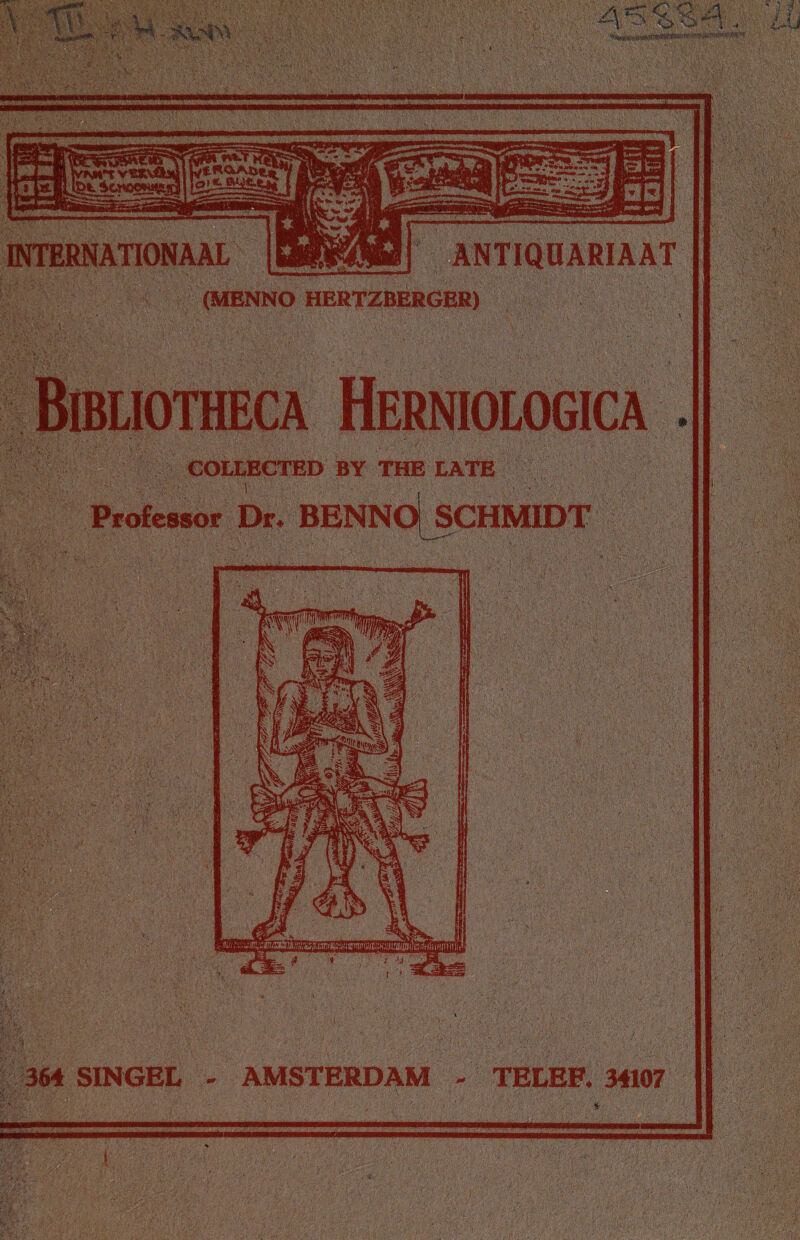 INTERNATIONAAL ANTIQUARIAAT (MENNO HERTZBERGER) COLLECTED BY THE LATE 364 SINGEL - AMSTERDAM - TELEF. 34107