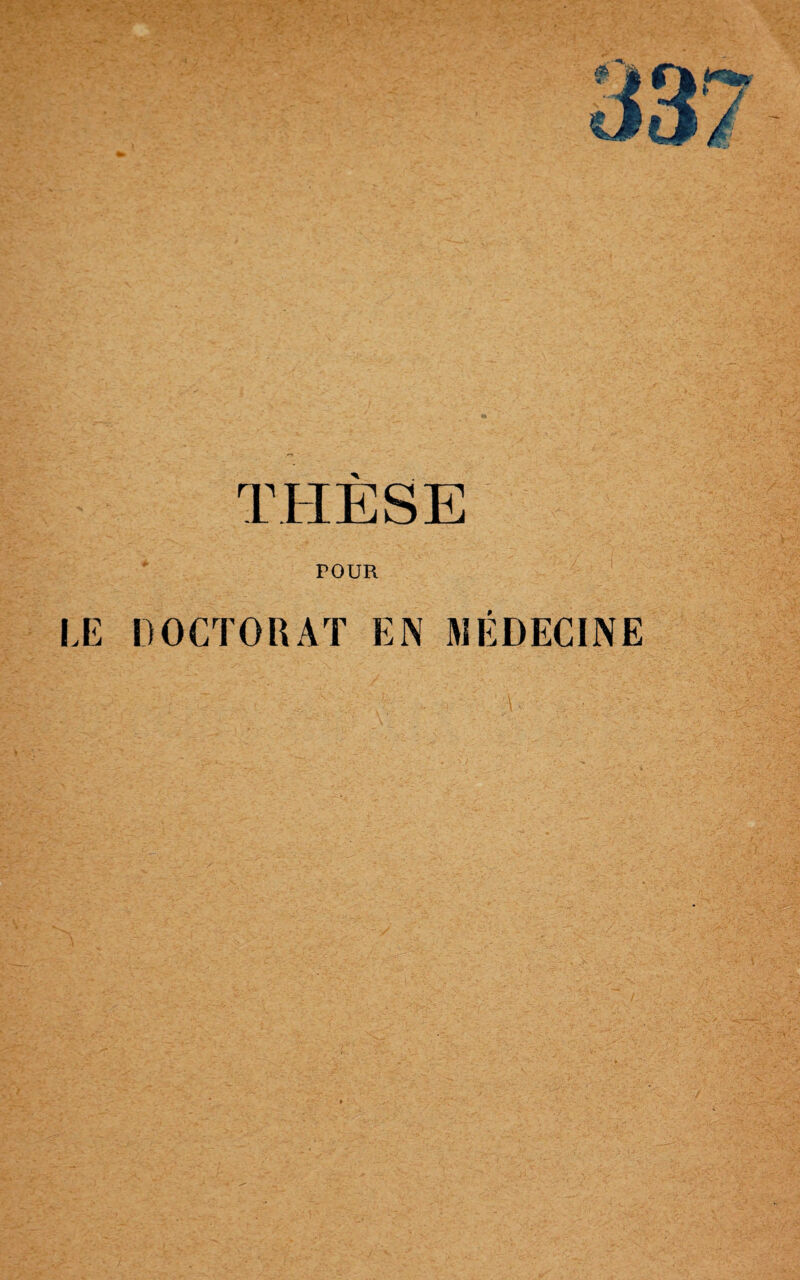 THESE POUR LE DOCTORAT EN MÉDECINE