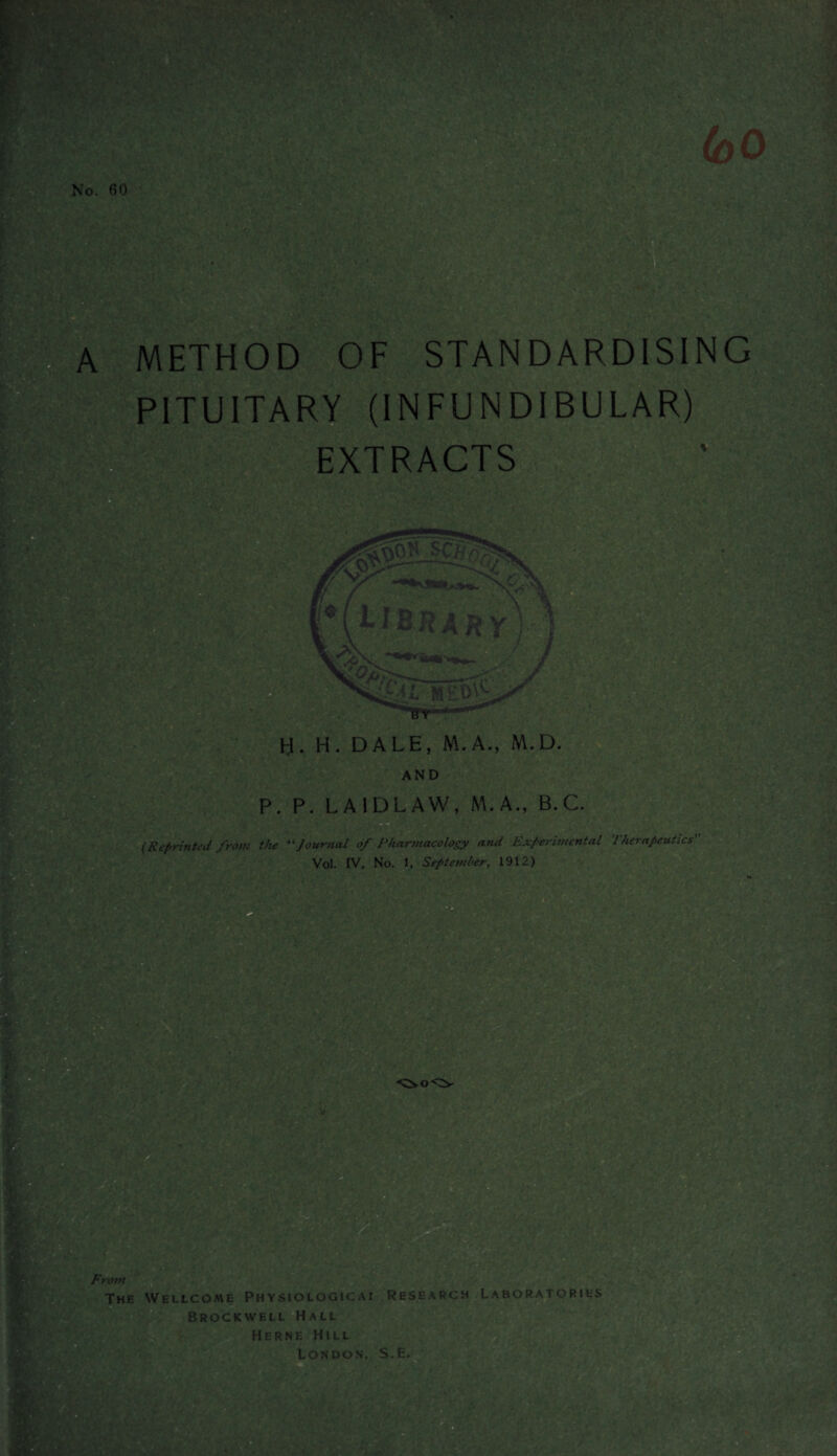 METHOD OF STANDARDISING PITUITARY (INFUNDIBULAR) EXTRACTS