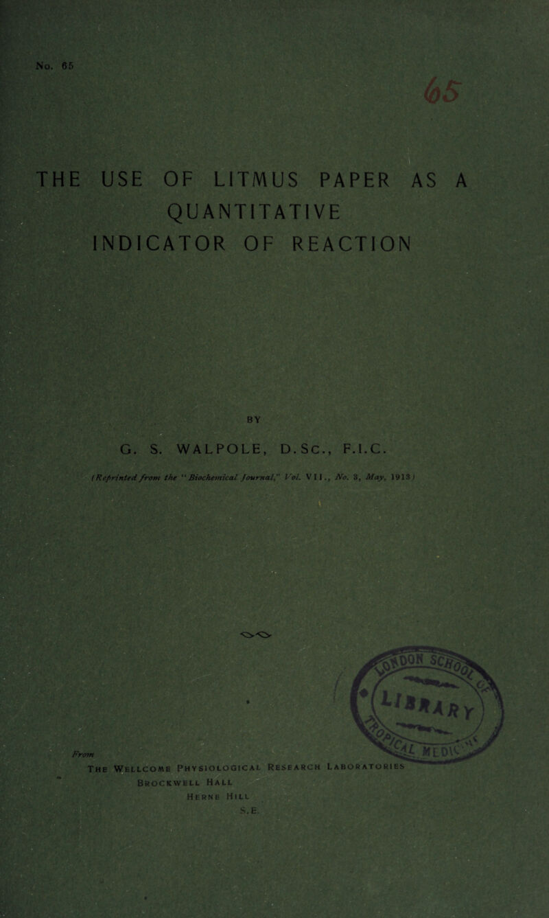 THE USE OF LITMUS PAPER AS QUANTITATIVE INDICATOR OF R FACTION