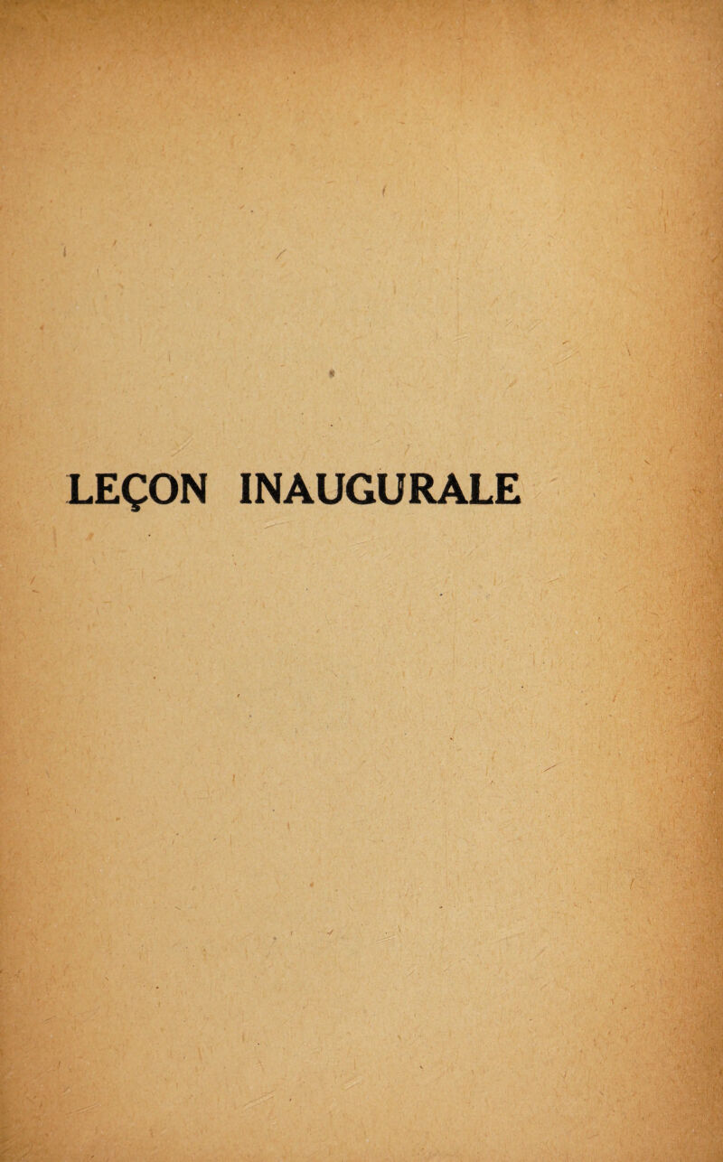 / LEÇON INAUGURALE - /