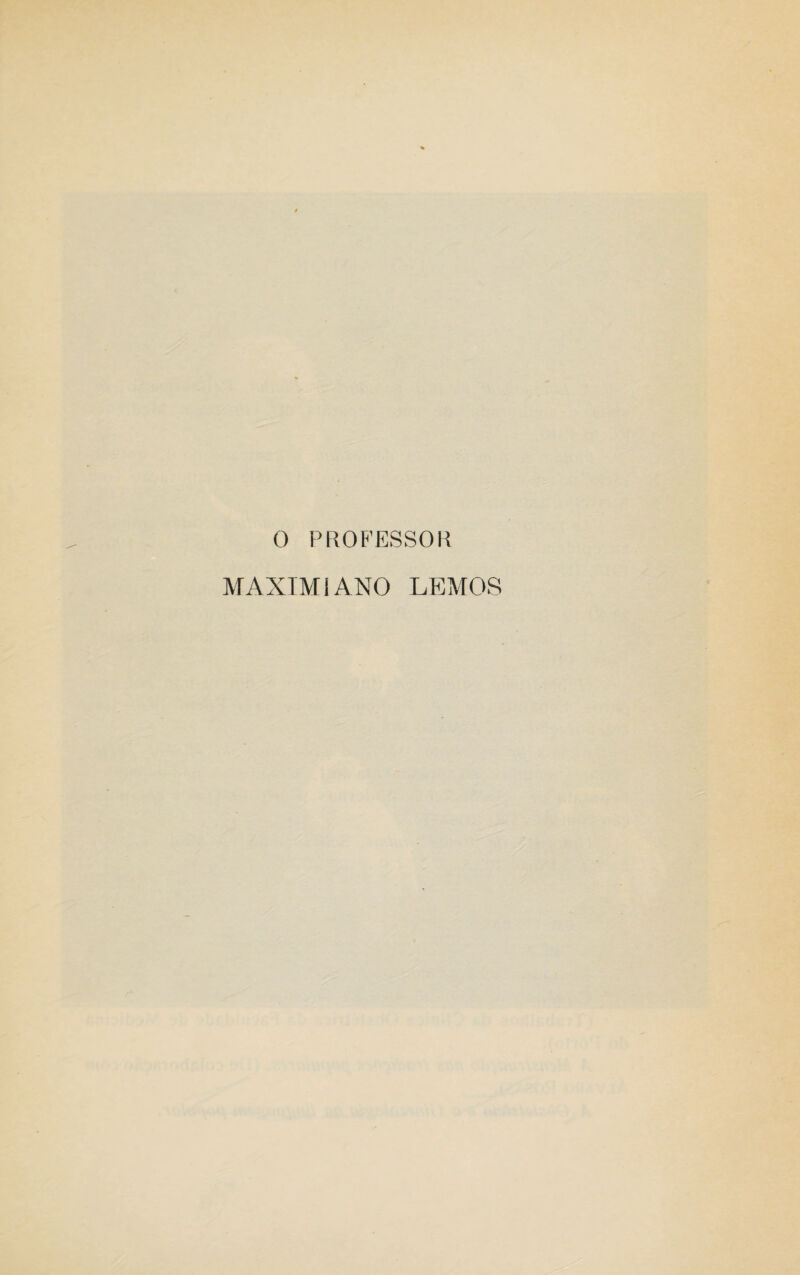 0 PROFESSOU MAXIMí ANO LEMOS