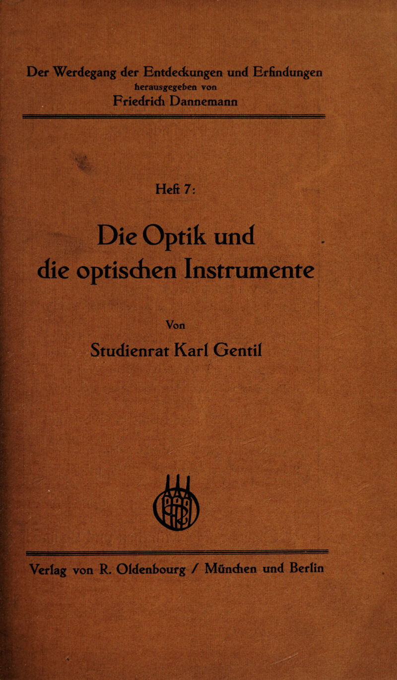 Der Werdegang der Entdeckungen und Erfindungen herausgegeben von Friedrich Dannemann -r üt®