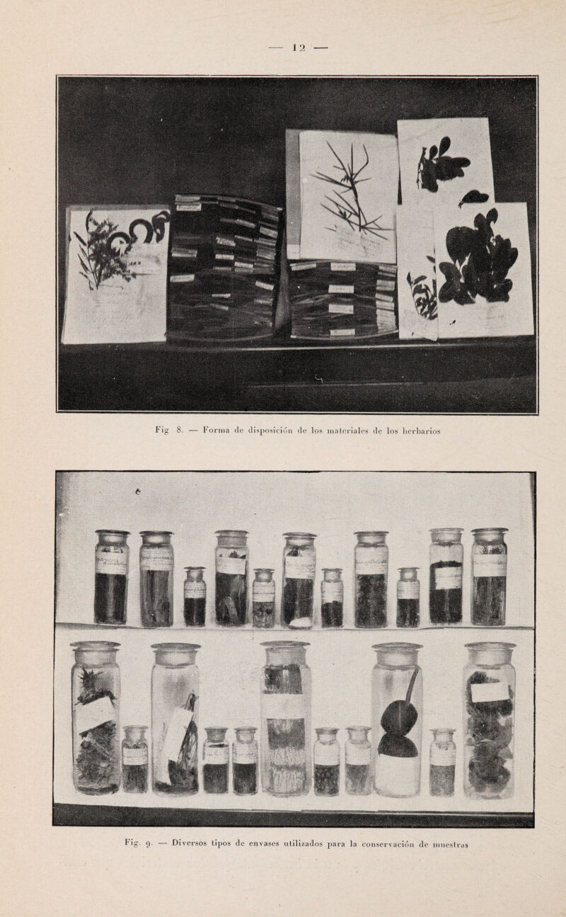 Fig. 9- — Diversos tipos de envases utilizados para la conservación de muestras