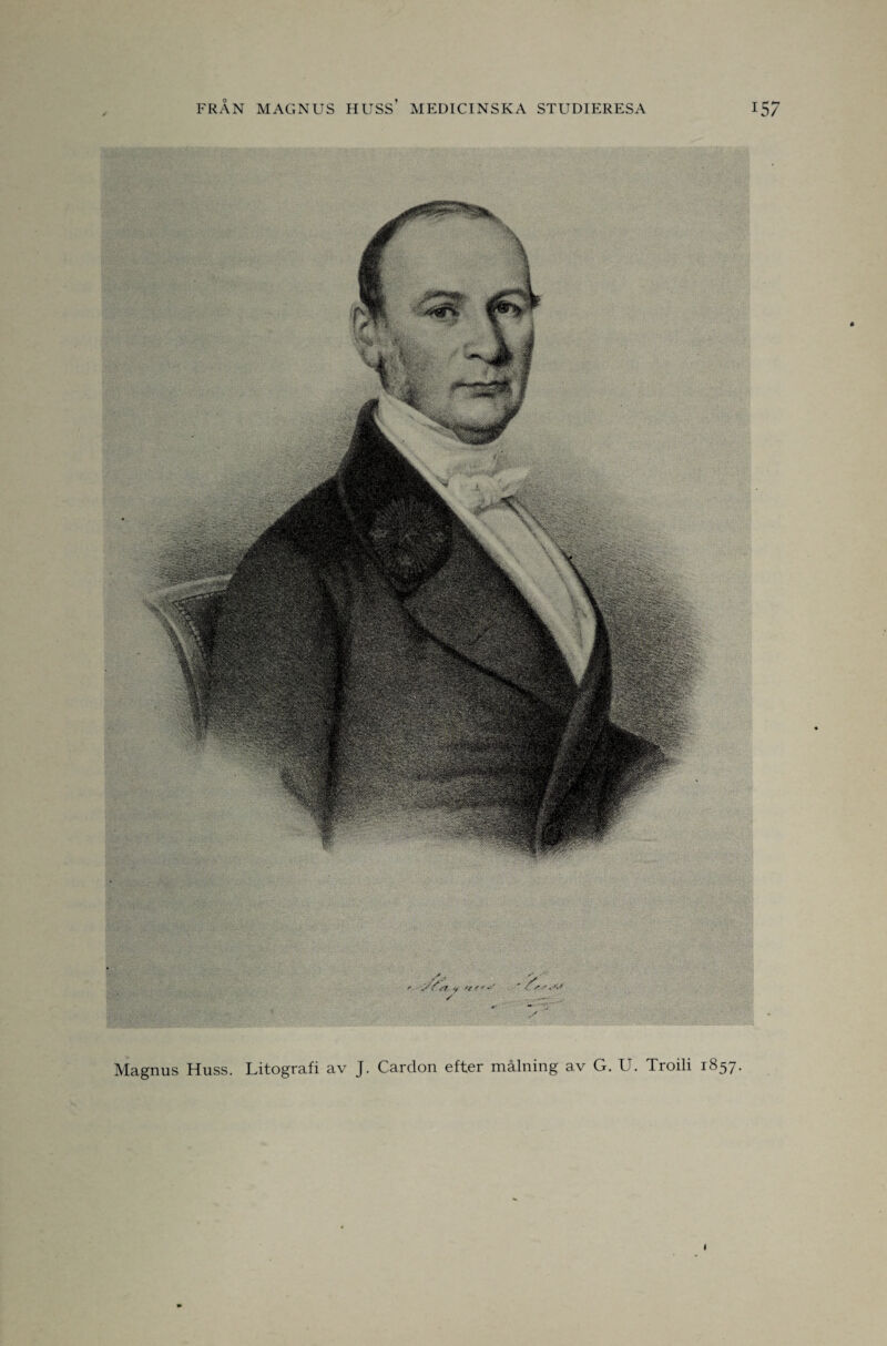 Magnus Huss. Litografi av J. Cardon efter målning av G. U. Troili 1857. I