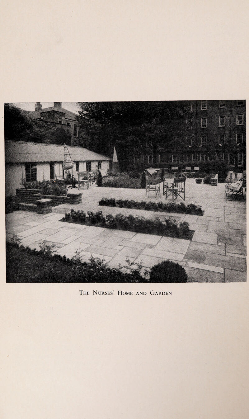 The Nurses’ Home and Garden