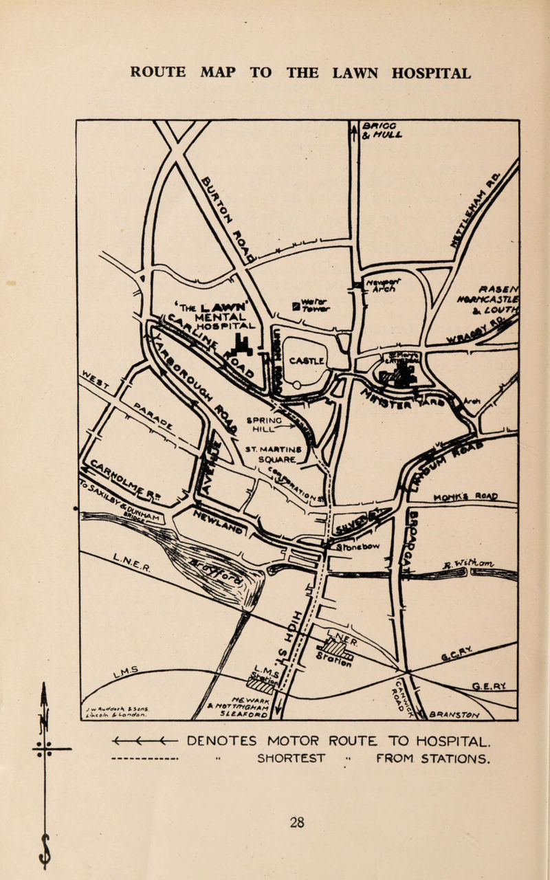 ROUTE MAP TO THE LAWN HOSPITAL ■4—<—DENOTES MOTOR ROUTE TO HOSPITAL. SHORTEST •• FROM STATIONS.