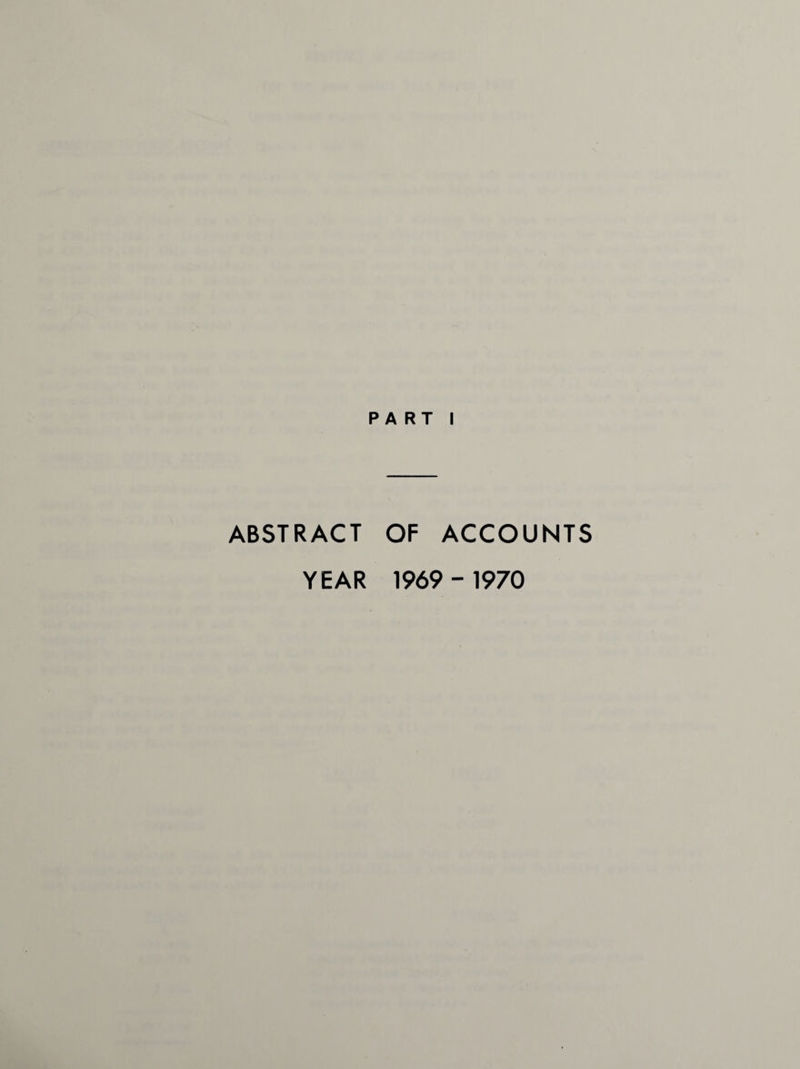 ABSTRACT OF ACCOUNTS YEAR 1969 - 1970