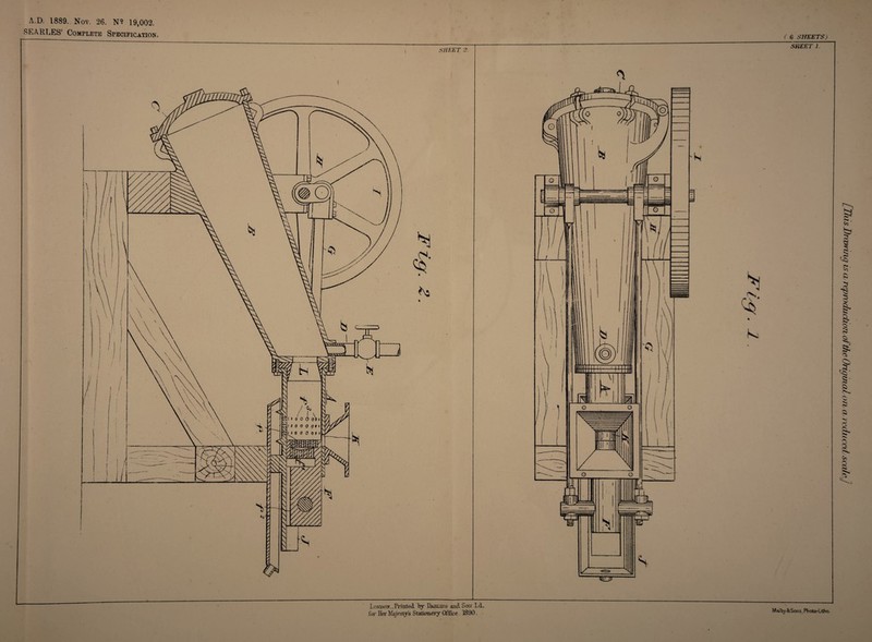 A.D, 1889.. Nov. 26. N° 19,002. 8EARLES’ Complete Specification. SHEET 2. ( 6 SHEETS) SHEET 1. I, ondow. _ Printed, by Daiujhg- and Sow Ld. Malby&Sons, Photo-Litho.