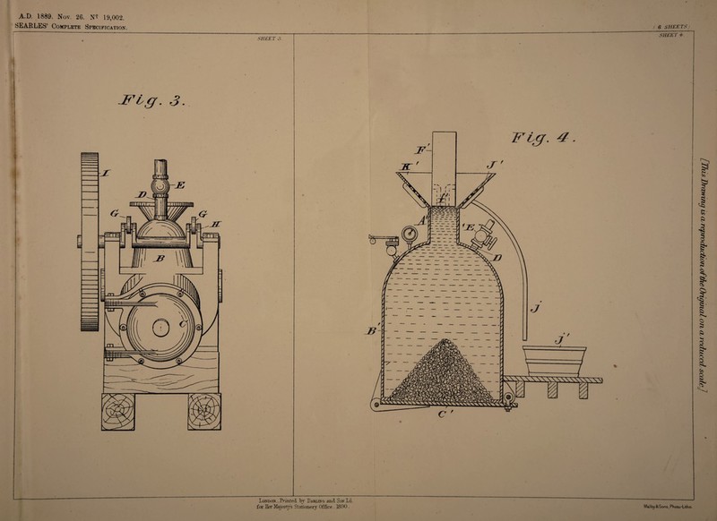 A.D. 1889. Nov. 26. N? 19,002. SEARLES’ Complete Specification. SHEET 3. Fig. 3. London.-Printed by Bakun& and Son Id. ( 6 SHEETS' SHEET*. rnmm * i i