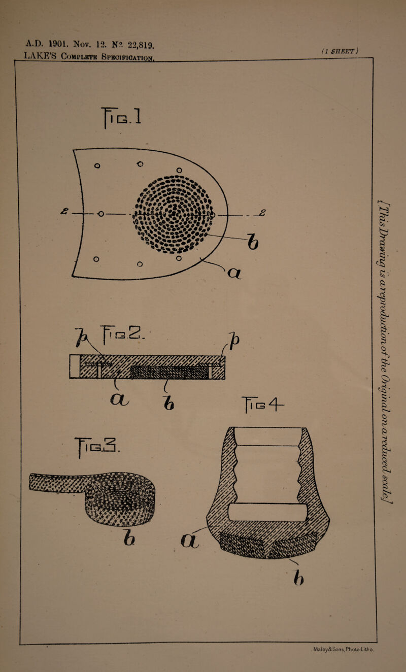 A.D. 1901. Nov. 12. N“ 22,819. LAKE’S Completk BpkciVioatiqn. (I SHEET) ]Tg.1 h . Malby&Sons.Photo-Litho. is ^reproductionof the Original on ctretbicecl scale]