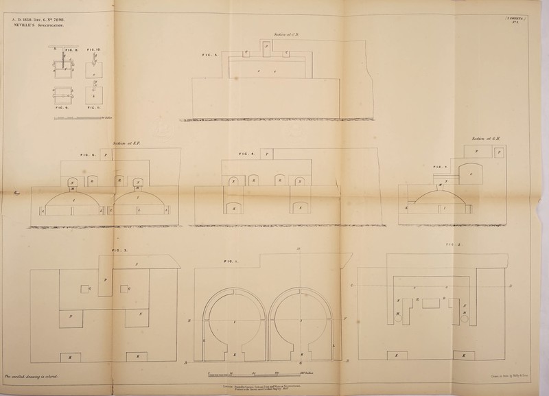 NEVILLE’S Specification. f 3 SfTKETS.) JV? 3. F I C . 9. F I C. 10. a 1 tp3—i F I C . II- MO Indus. Section. at/CD. Socticw at G. II. Section; at S. London. Printed by George Edward Eyre and Wili.iam Spottiswoode, Printers to the Queen’s most Excellent Majesty loo /