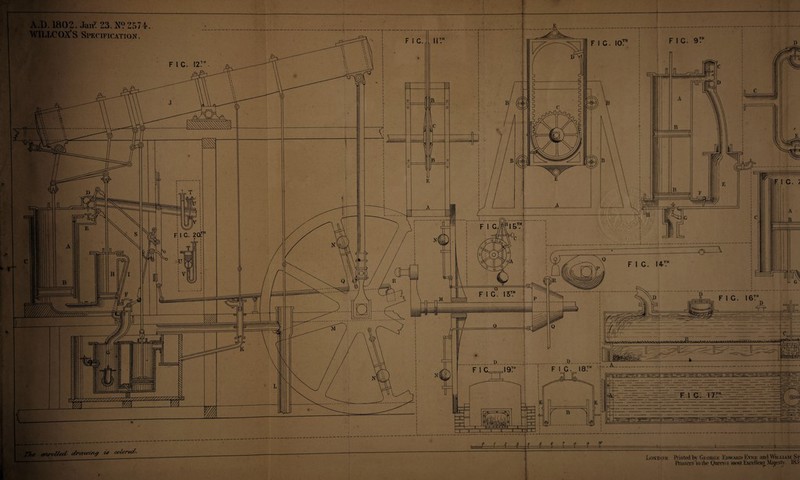 A.D.1802. Jan* 23. N? 2574. WILLCOXS Specification. The enrolled chraAVuvgr is colored. London. Printed by George Ivdward Lyre and William ST Primers ’to the Owen's most Excellent Majesty. !&>'