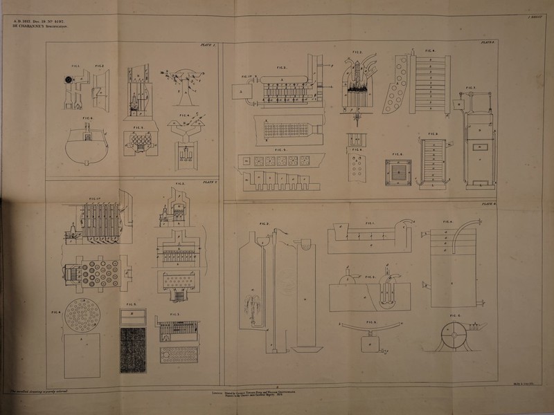 A.D. 1817. Dec. 19. N? 419‘2. DE CHABANNE’S Specification. PLATE j. FIC.I. FIC.2 d J \ M rap _ f 1 H f i 1 e e e JH Hri F I C. 6 . F I C. 2. PLATE 2 FIC.+ 9 f jjll! d 9 b hs t o o ° ooo o oooooo o o o ooo £00 III I.L J] -rm F I C.3 . oooooooooooo O/^POOOOOOOOO ( JOOOOOOOOOO o'—-6 ooo oooooo oooooooooooo PLATES. FIC.3. FIC.2 FIC.I?1' B .I'.' D /- tib K V t b \ b b 1 b 1 1 T k> ^ cb ^ cb ^ eb □ □ a □ =oks -1 ooo ooo ooo ooo ooo ooo ooo ooo ooo ooo ooo ooo ooo ooo ooo o oo ooo ooo ooo ooo 1 F 1C. 5 . 0 o o Cty o o °,° o o o o c o o ora cO o o oo e o o A orawwimrau FIC.2 CO rl^ !,I:J i f h <L El The enrolled drcuvisig us partly colored London. n Printed by Georg* Kwakd Eym andVWaJMMSvoiTisvmom. Printers 1o the Queen's most kxcelleni Majesty. 1854. FIC.4. b b b b b b b b b b F 1C.7. F 1C.8 F I C. 6 . <b (3 A o O o o o o F I C. 6 . w CL ] 1 CL CL CL CL a PLATE L. 00 FIC.I. D^ee F I C - 6 • FI C. 5 md ySHEET Malby &, Sons lith