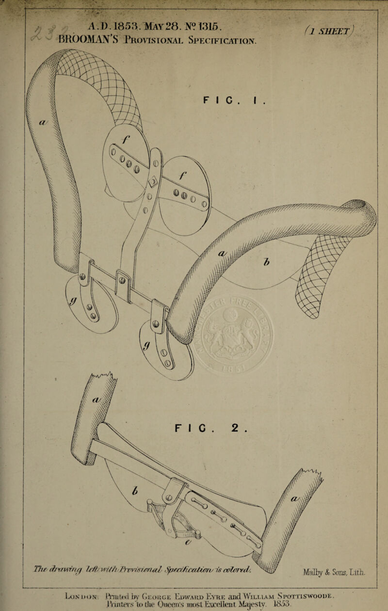 (l sheet ) A.D. I853.May28. N? 1315. BROOMAN’S Provisional Specification. Eon don l*niiUxi by George Edward Eyre and William Spottiswoode. i Vinters U> the Queens most Excellent .Majesty. 18-53.