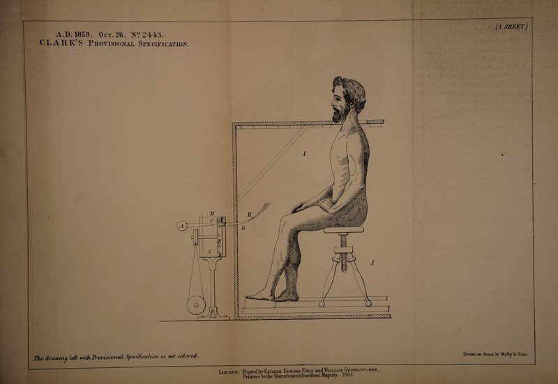 A.D.1859. Oct. 26. N? 2443. CL AUK’S I’kovisk l.NAl, SPECIFICATION. (l SUKF.TJ % Tko drcuMiuj left wiihTrovunA)rail SpeoiRcatiojo is net colored,. London: Printed by George Edward Eyre rikIWilliam Sroetiswoode , Prawn on Stone ty ¥alby &, Sons.