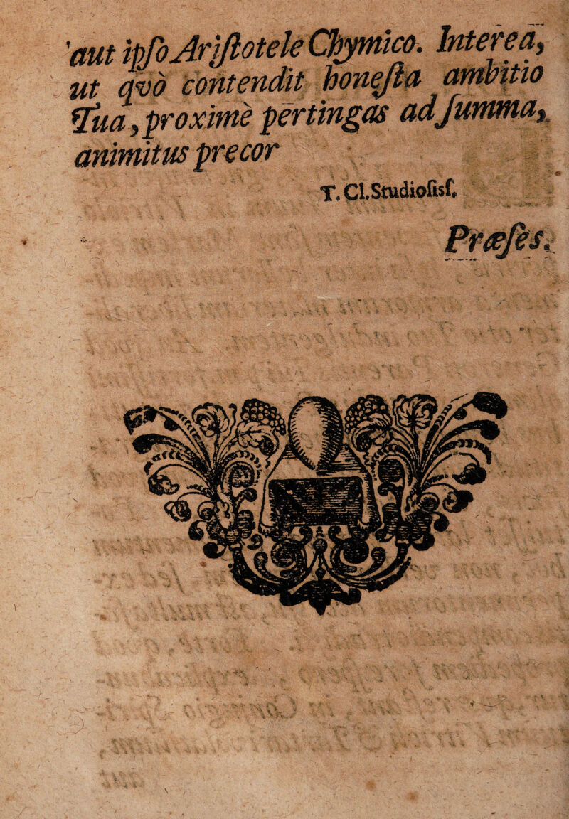 'aut tpfoAriftotele Chymico. Interea, ut avo contendit honejia arnmtio Hua-yproxime pertingas ad Juturna, c* T. Cl.Studiofisf,