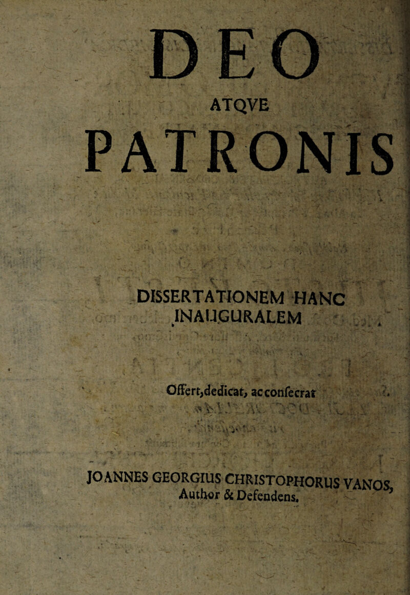 DISSERTATIONEM HANC INAU.GURALEM OfFert,dedicat, acconfecrar