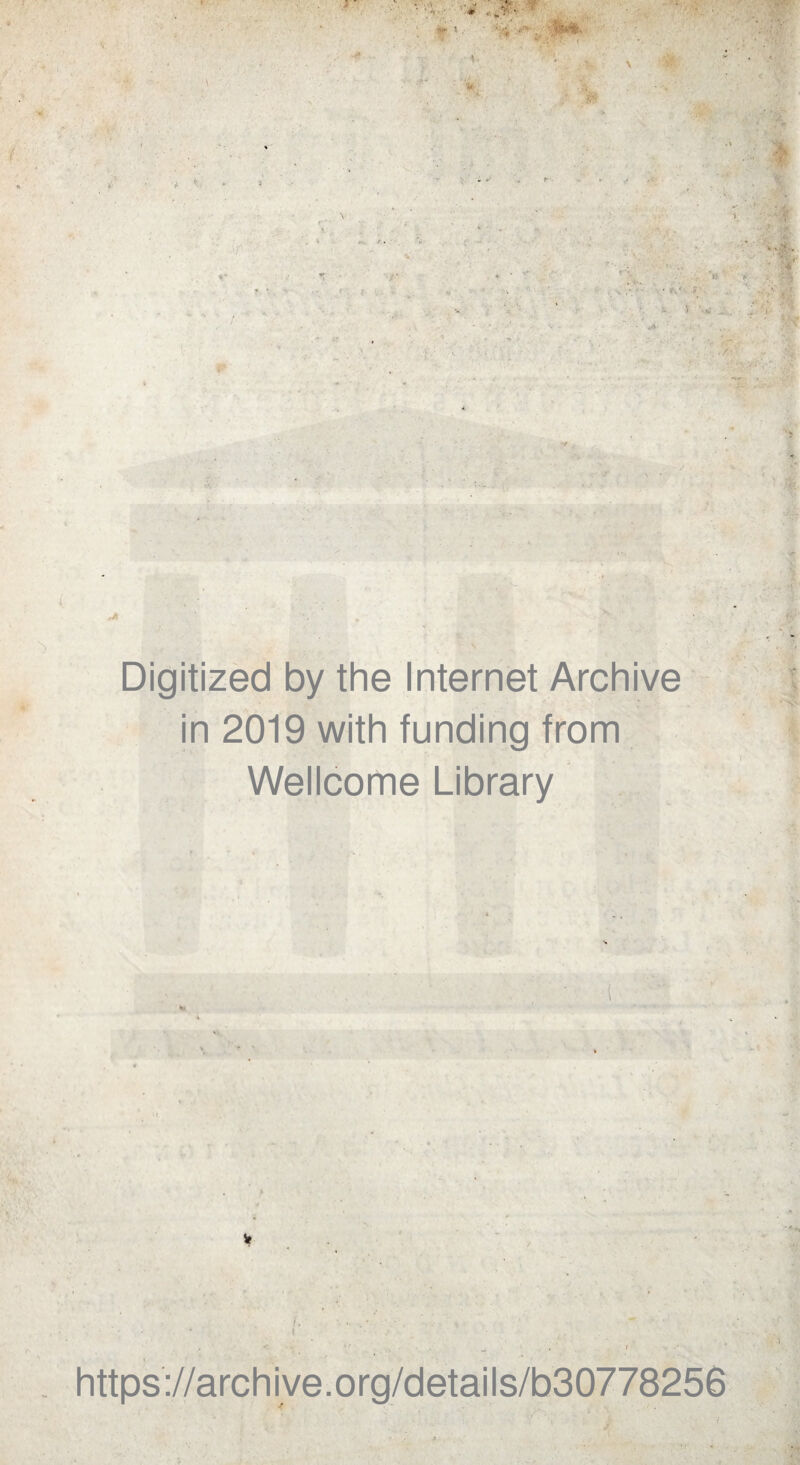 ■ vv*,. •* ™ . : 1 !i. . •>' & /‘I. • ‘ .v ' •V . I . I, >> Digitized by the Internet Archive in 2019 with funding from Wellcome Library I % ' -* t . - .»■ ' !? •' • ? 'V ■ K' i , .<• .•* .»'« . ' • ftp 1 ?-'V- - « ■v https ://arch i ve. o rg/detai Is/b30778256 ■r-.