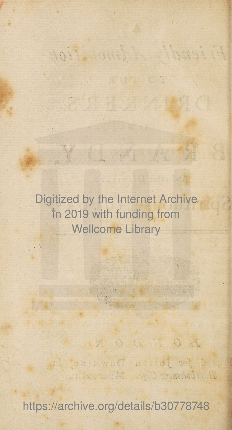 Digitized by the Internet Archive in 2019 with funding from Wellcome Library / https://archive.org/details/b30778748