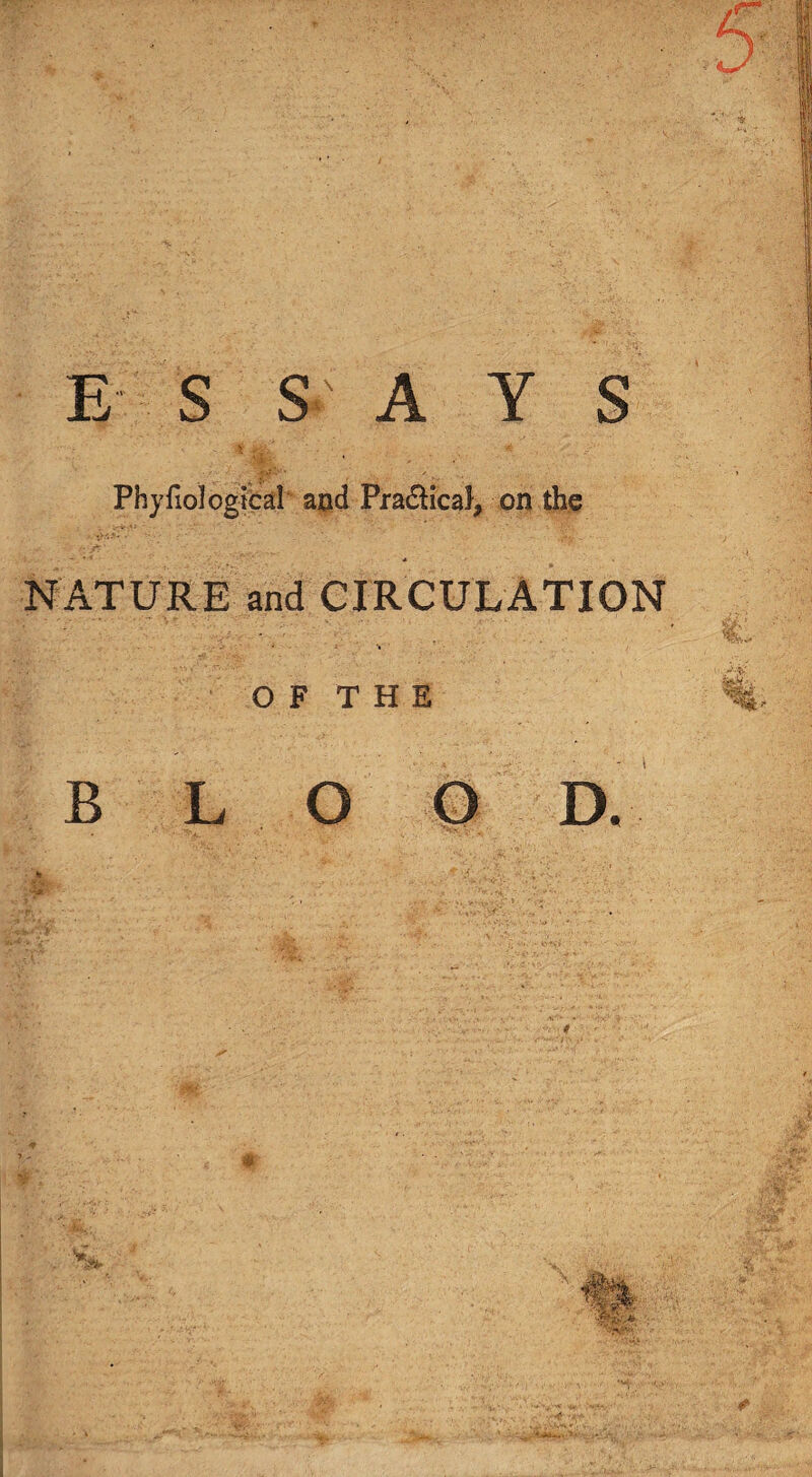 Phyfiological and Practical, on the NATURE and CIRCULATION