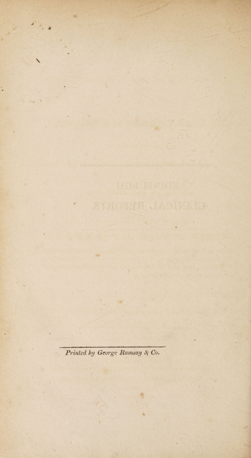 Printed by George Ramsay § Co.