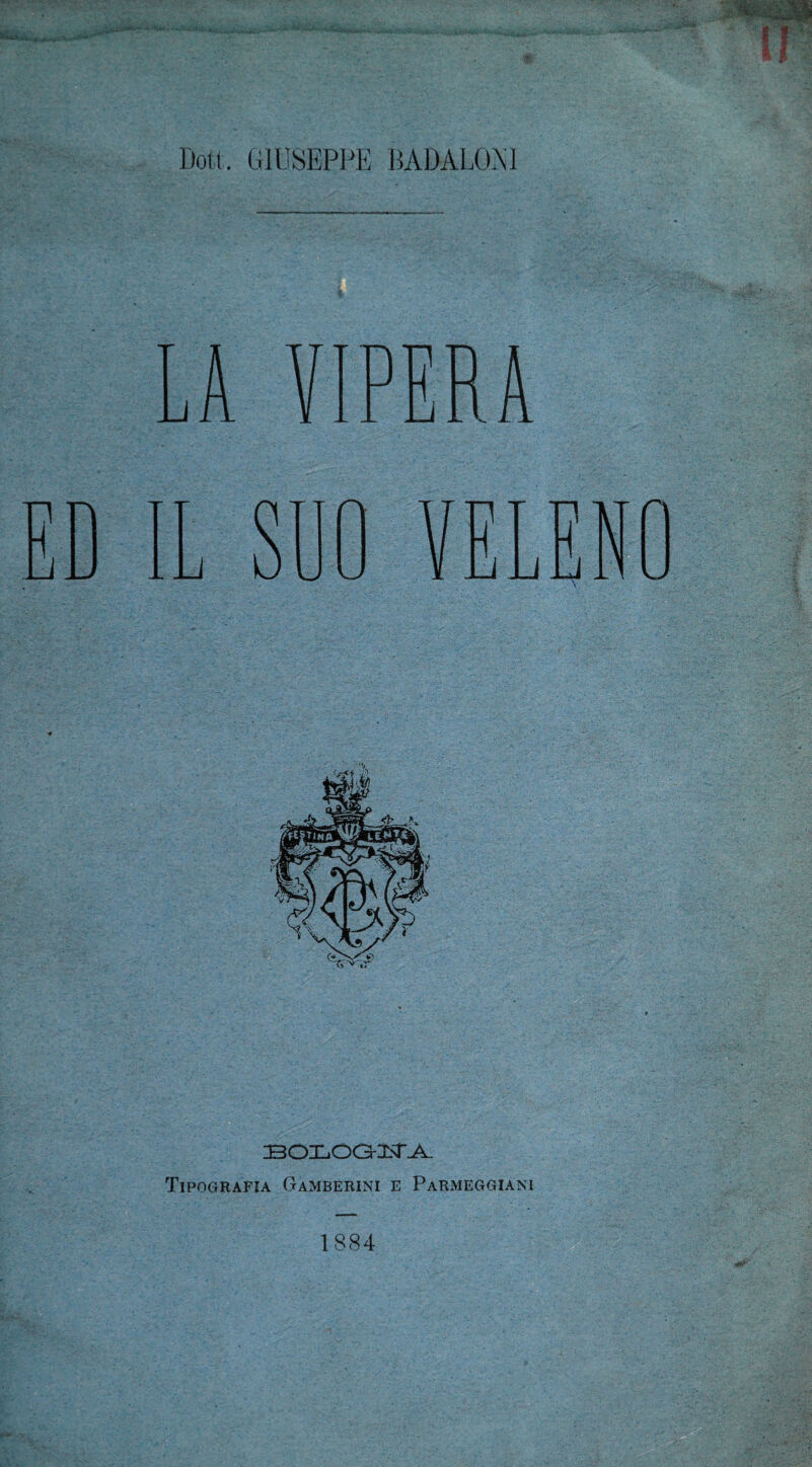 Itoli. GIUSEPPE BADALONI BOLOGITA Tipografia Gamberini e Pàrmeggiani 1884