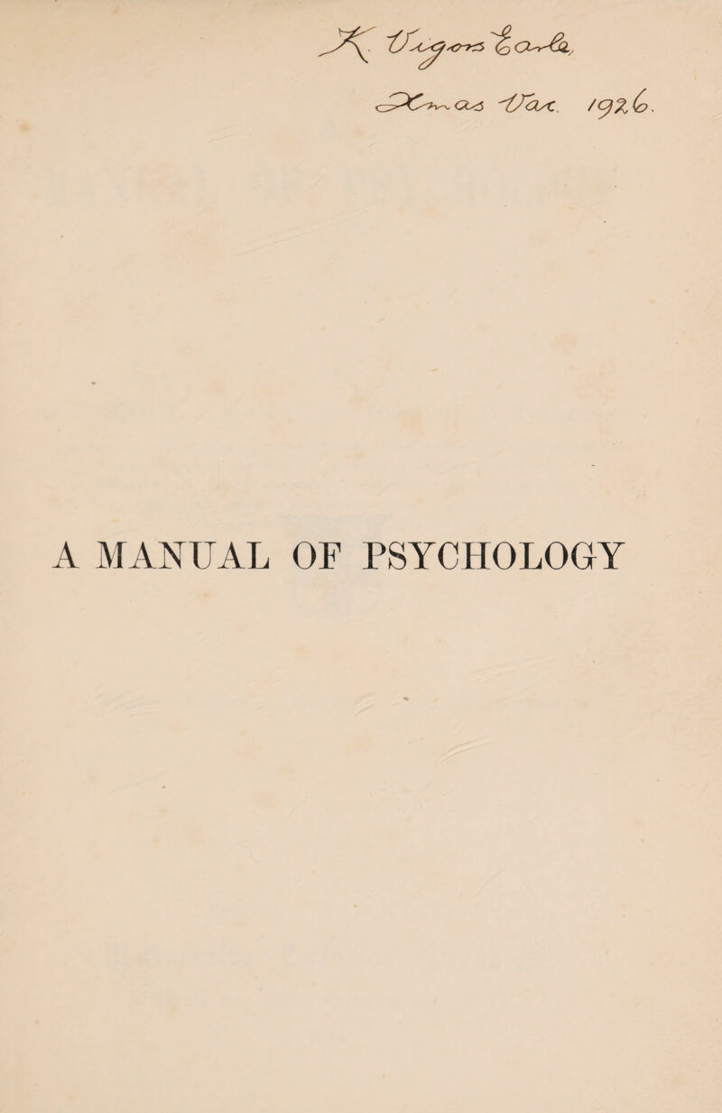 A MANUAL OF PSYCHOLOGY