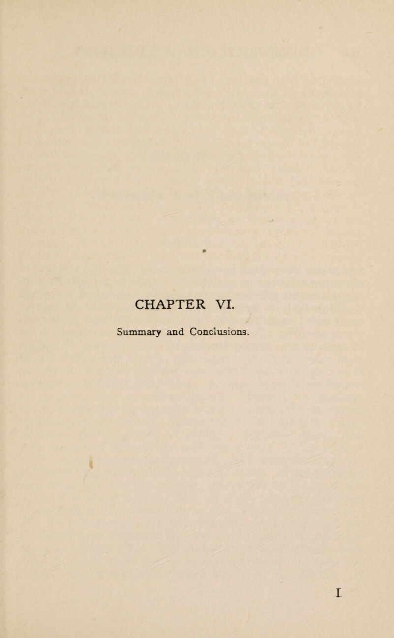 CHAPTER VI. Summary and Conclusions.