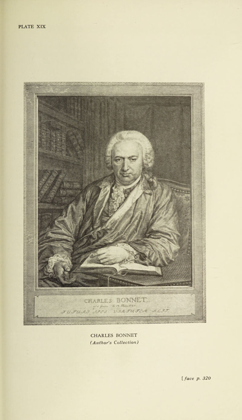 CHARLES BONNET (Author's Collection) {face p. 320