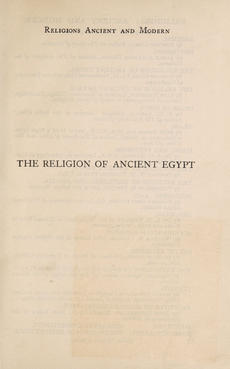 THE RELIGION OF ANCIENT EGYPT