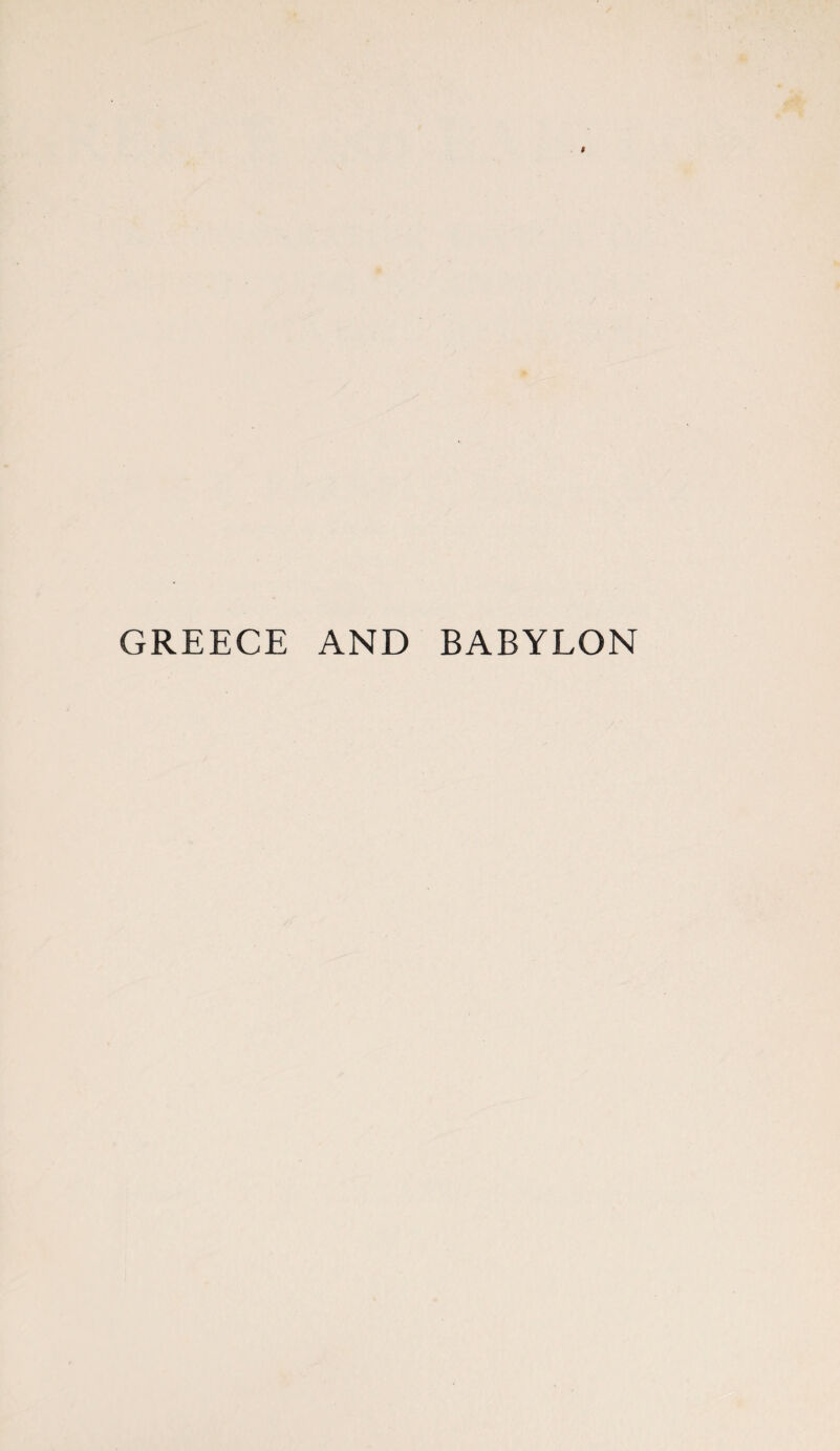 GREECE AND BABYLON