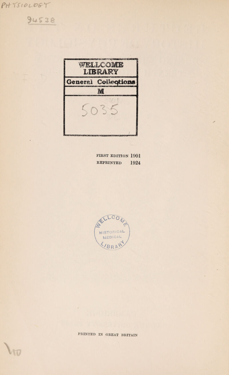 General CoHeodons FIRST EDITION 1901 REPRINTED 1924 HISTORICAL medical PRINTED IN GREAT BRITAIN