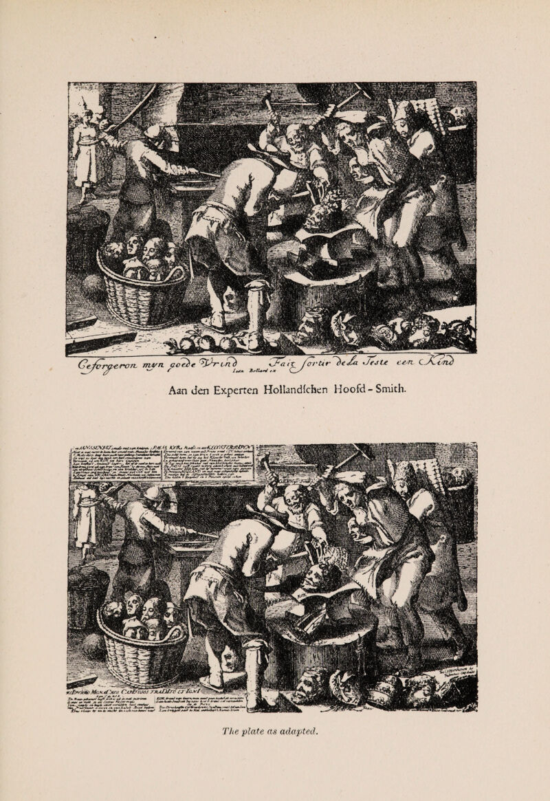 A an den Experten Hollandfchen Hoofd-Smith. The plate as adapted,
