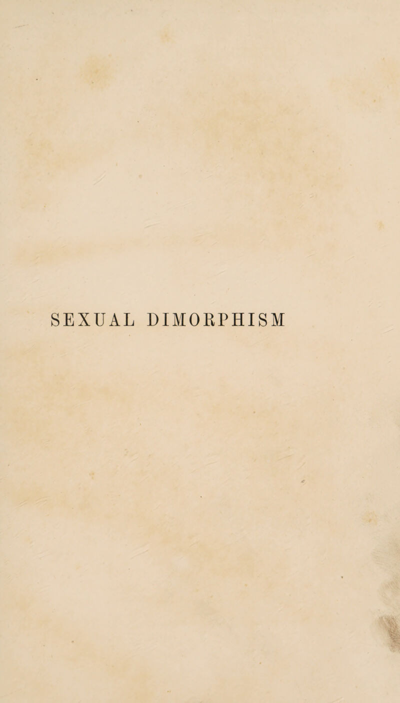 SEXUAL DIMORPHISM