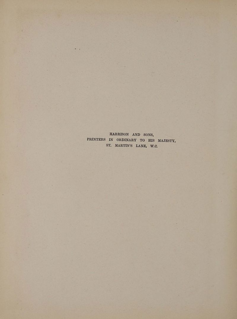 _-—s HARRISON AND SONS, ” PRINTERS IN ORDINARY TO HIS MAJE art