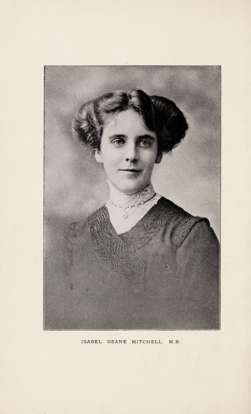 ISABEL DEANE MITCHELL, M.B