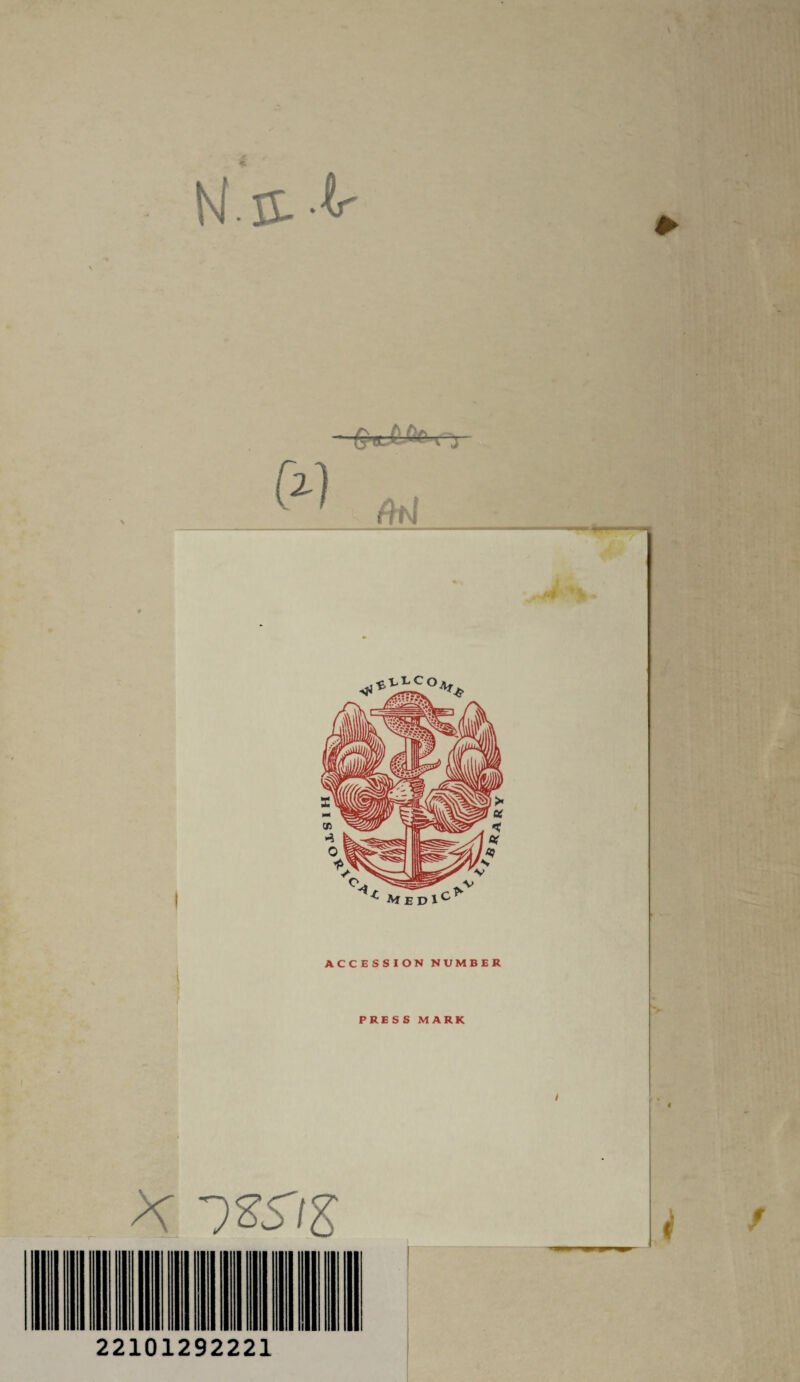N.n. b ACCESSION NUMBER PRESS MARK X ISS’IS I 22101292221