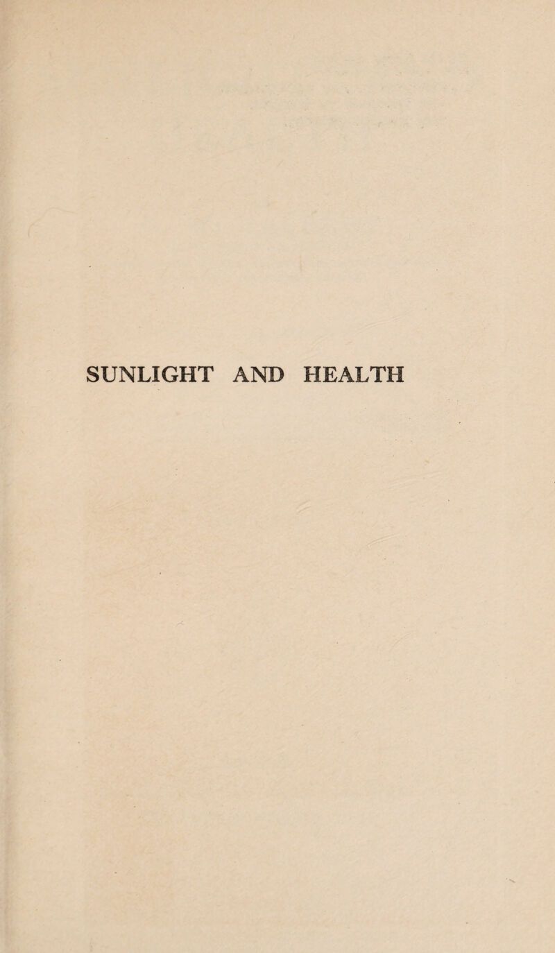SUNLIGHT AND HEALTH