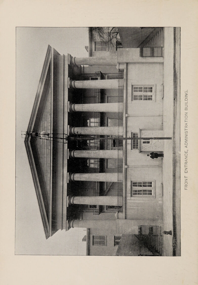 FRONT ENTRANCE, ADMINISTRATION BUILDING,