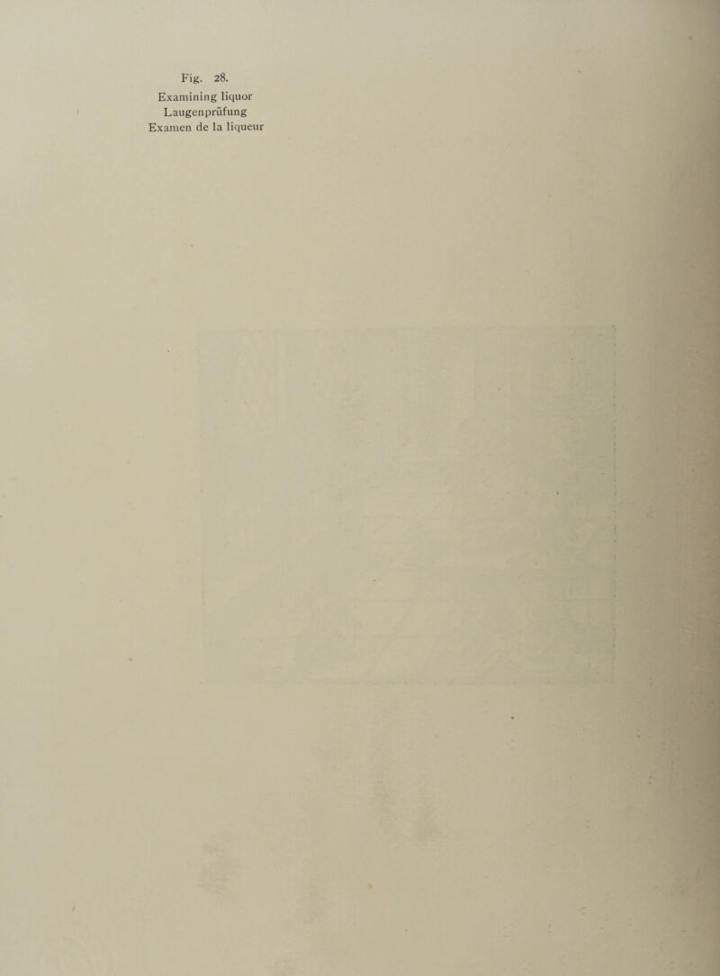 Examining liquor Laugenpriifung Examen de la liqueur