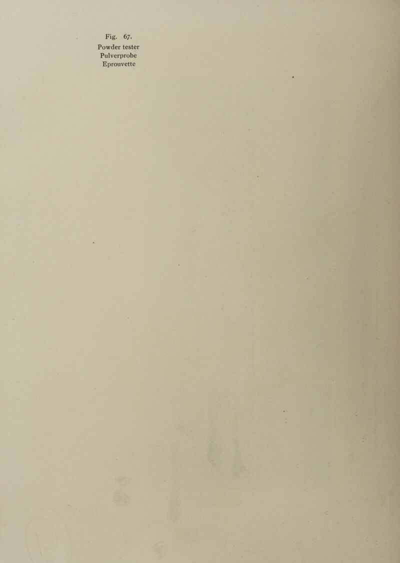 Powder tester Pulverprobe Eprouvette