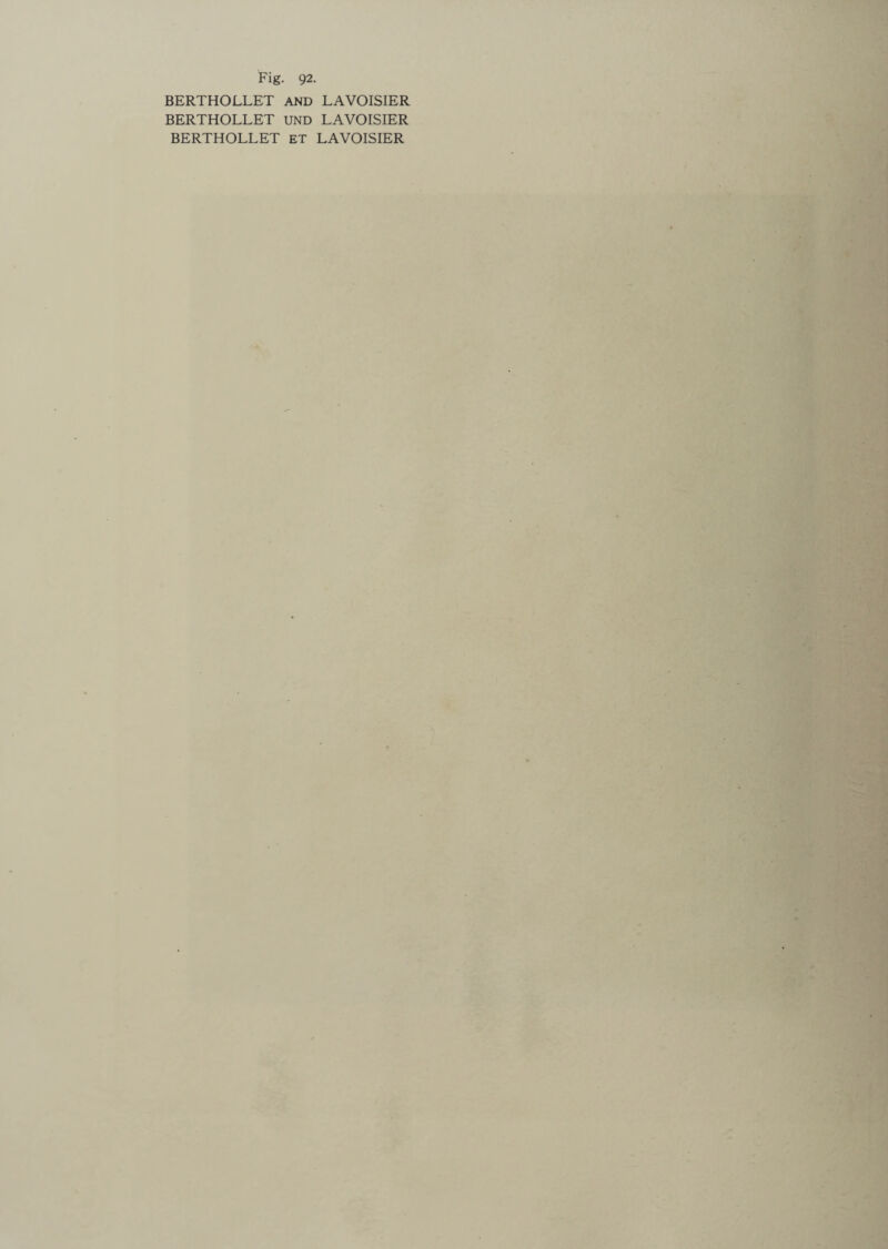 BERTHOLLET AND LAVOISIER BERTHOLLET UND LAVOISIER BERTHOLLET ET LAVOISIER