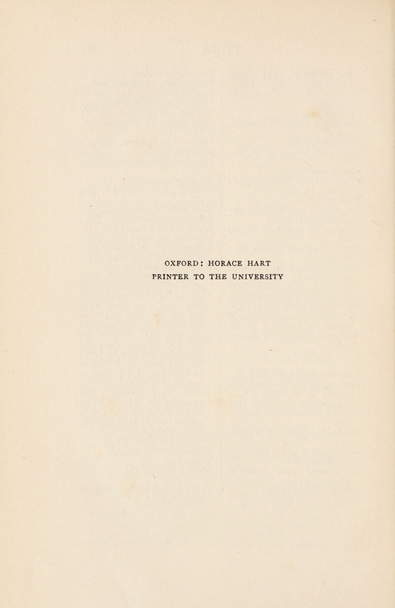 OXFORD: HORACE HART PRINTER TO THE UNIVERSITY