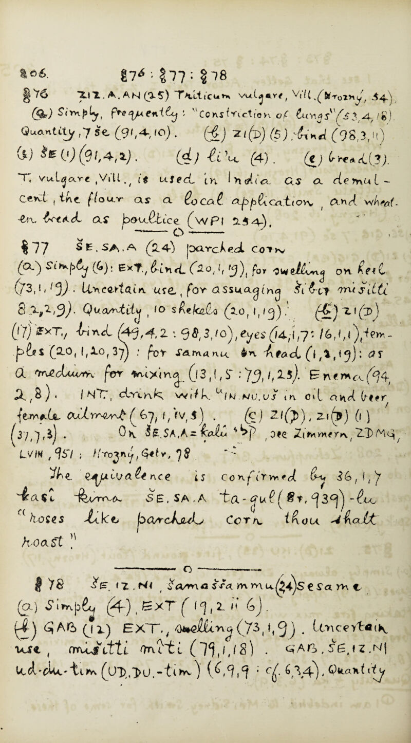 XtT, A. AH (X$) vu.lj«.v*, ViU .(MroZHy, .$4. (49 Simply' fre^enitcj'. construction of Iuyi$s'Y-s$,A-r lib). Quantity ,7 se (9',4-, 10) . (4) -Zt(p) (S):itnA (98,3,It) (4) $£ (j) (fjt,4-,X) ' (cfj (i’n, (4). (ej (rYe&eLll). T vuijavf ,VtU.( used, cn IWiT c.s <x demui- cevct , tnc flour as a (ocaf a^foPicatiow, ( wA««f •An. as joouJlUce (wpl titid) '-0 i- $77 Se.SA.A (2.4-) parcAedl coTtv (a.) Simply (6); exT/d-indC2-0,1/ '$), for owei^ng on £e*i (73,1, • iVncartnin ure,, for assuaging &i&ct nruyitti 8%,1,9). Quantity t (O sReh.80 (2.0,172); (l 7) ffxT7 -Irin<L (a^,4, 2 '. 9$, 3, /o), eyes (J4.fi ,72 /6rt,< - f&rS C2-0! IA°» 3t) ; fa* ^Afnrtnu. in. AfaaC (»(1,19) : & OnecLuverx for Vuxina ((3,1, S' ; 7(), /, isj. F n «mft il.,8). I N'T, drink, Wl/k. ^(N.NU.UJ m Ctl nvi<^ O' CK/Xrrdi^t J . (c j Zify'} , (f } ( Ote 2( tom<m, 27) Mcjj yhe. QjyA.iv a Pence is Confirmed, &y 36, 1,7 ~fevrrx^. vSE.SA.A *ta - <?U f ( , ^3^)-tu, f< hates 'tckv ba/rcAjuL; Corn, ti ou d laid h oaSt  ay ♦ fr a$2 o | 7S tz,N< .^awawmm^jstSarnt (a) .S'imjo^ (yd) IS xT f I%1 i i G\. (4) 6j Aft (JX) EXT., <^eUi.ryq(y3d<3) ■ knc*Vfc«(H. VU4 , imdsitti Truitt (1^118) . ^Aft , 56,fZ.Nj ICcfacUu tun (Ul>,,(£,<?,<? ; 6,\4). C?naK<t<y