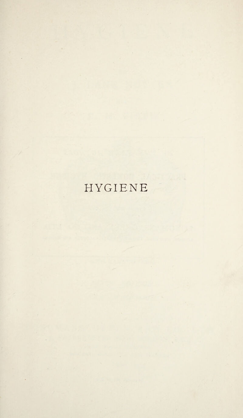 HYGIENE