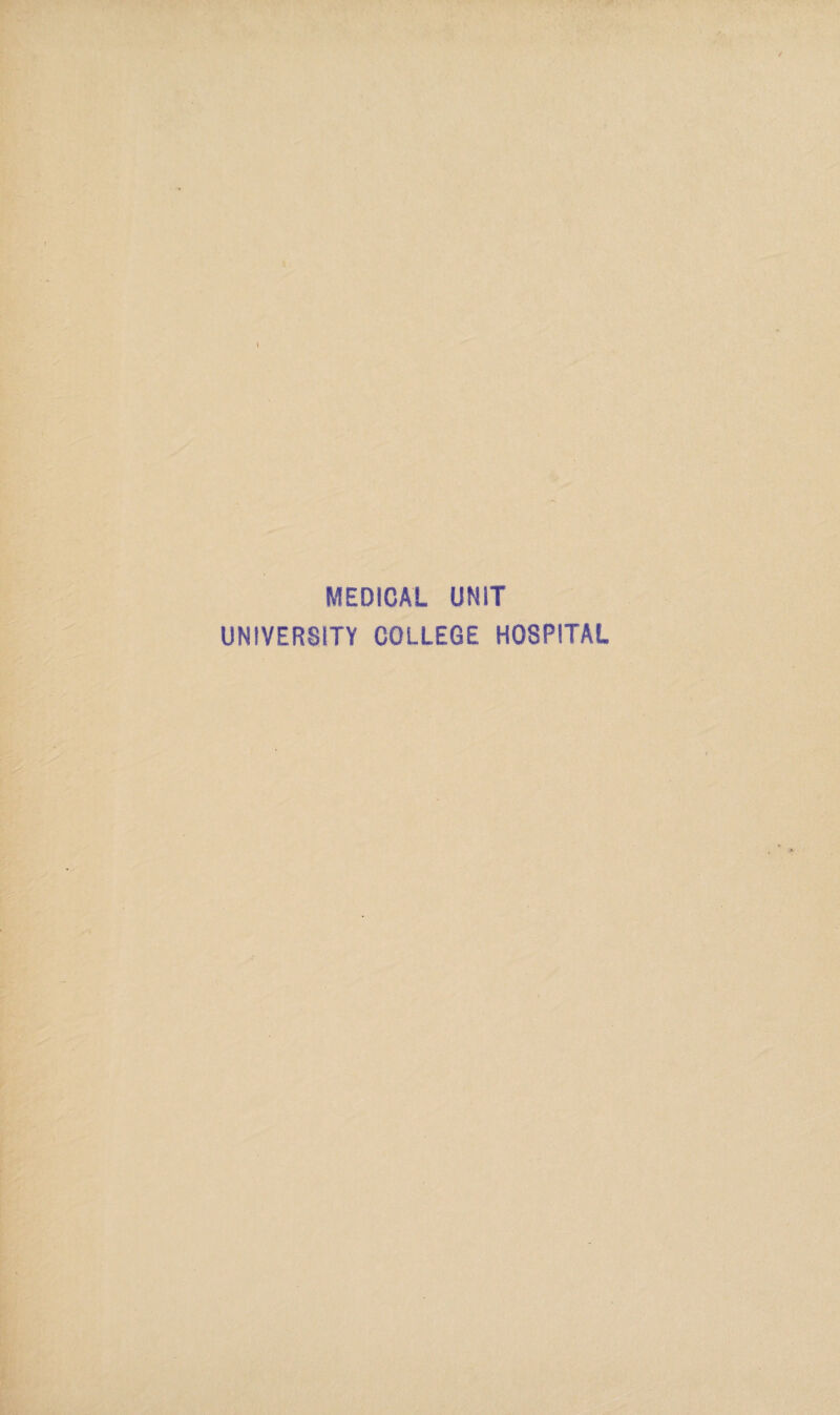 MEDICAL UNIT