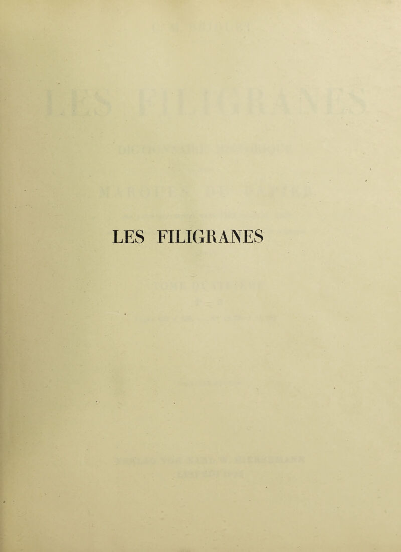 LES FILIGRANES